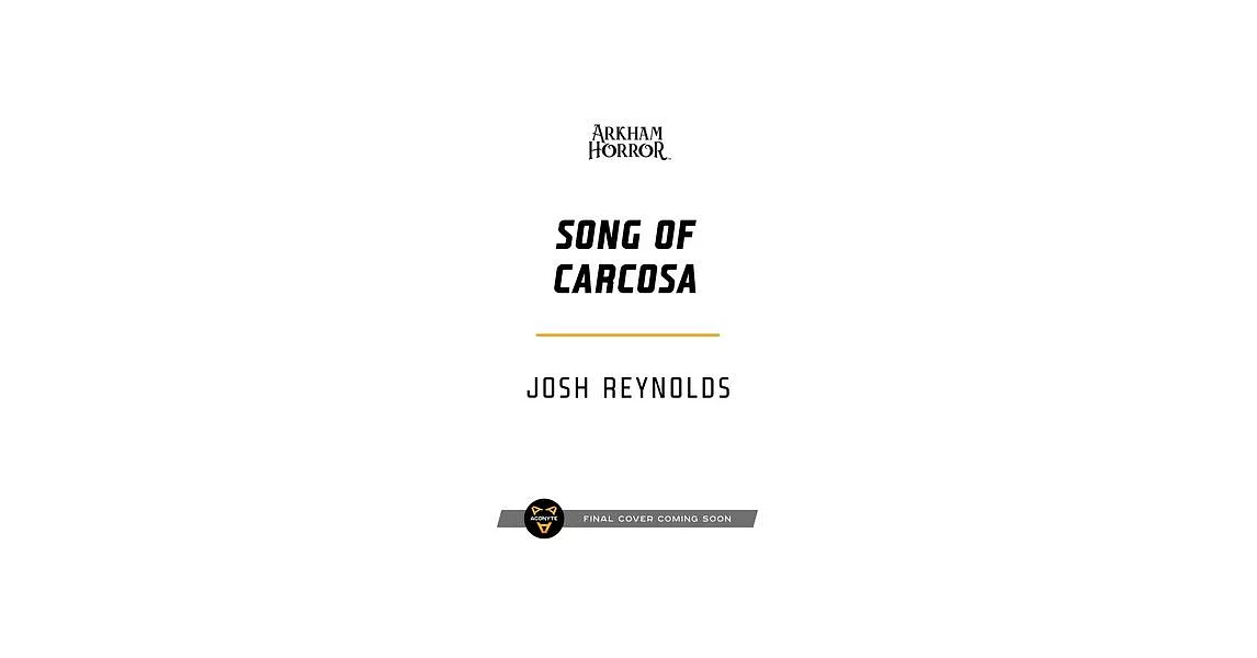 Song of Carcosa: An Arkham Horror Novel | 拾書所