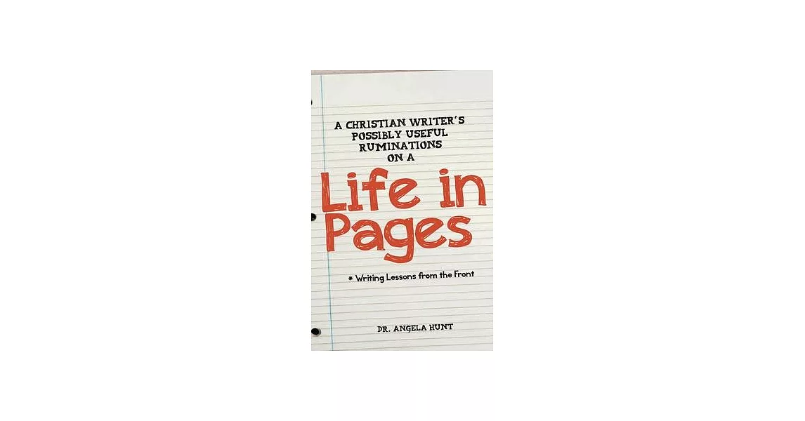 A Christian Writer’s Possibly Useful Ruminations on a Life in Pages | 拾書所