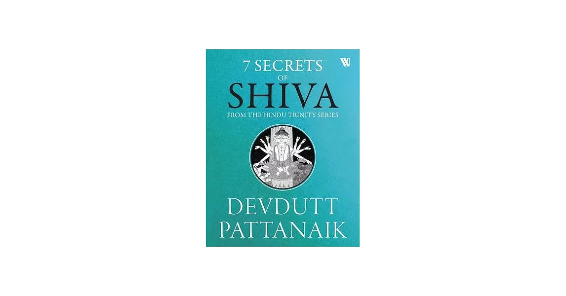 7 Secrets Of Shiva | 拾書所