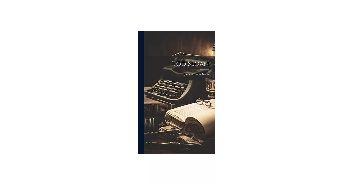 Tod Sloan | 拾書所