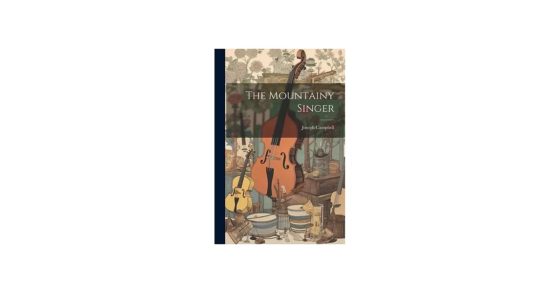 The Mountainy Singer | 拾書所