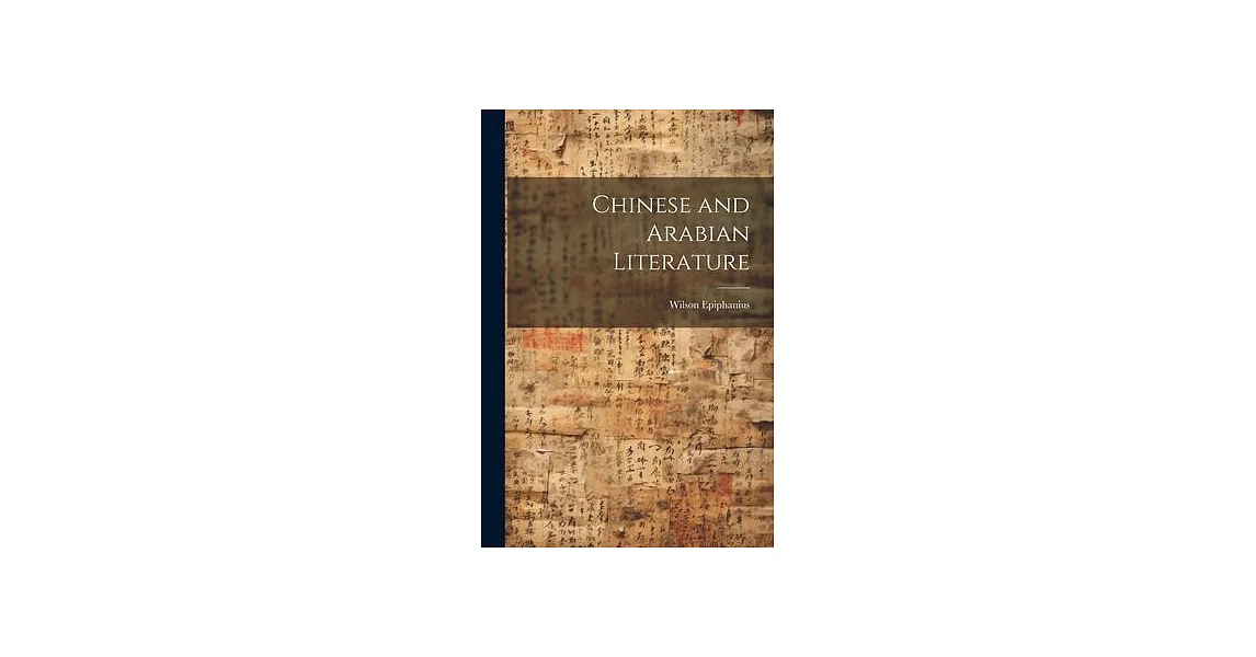 Chinese and Arabian Literature | 拾書所