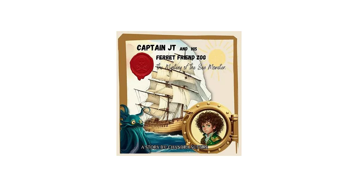 Captain JT and His Ferret Friend Zog: The Mystery of The Sea Monster | 拾書所