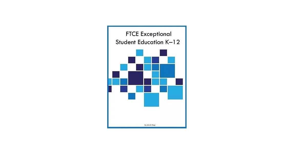 FTCE Exceptional Student Education K-12 | 拾書所