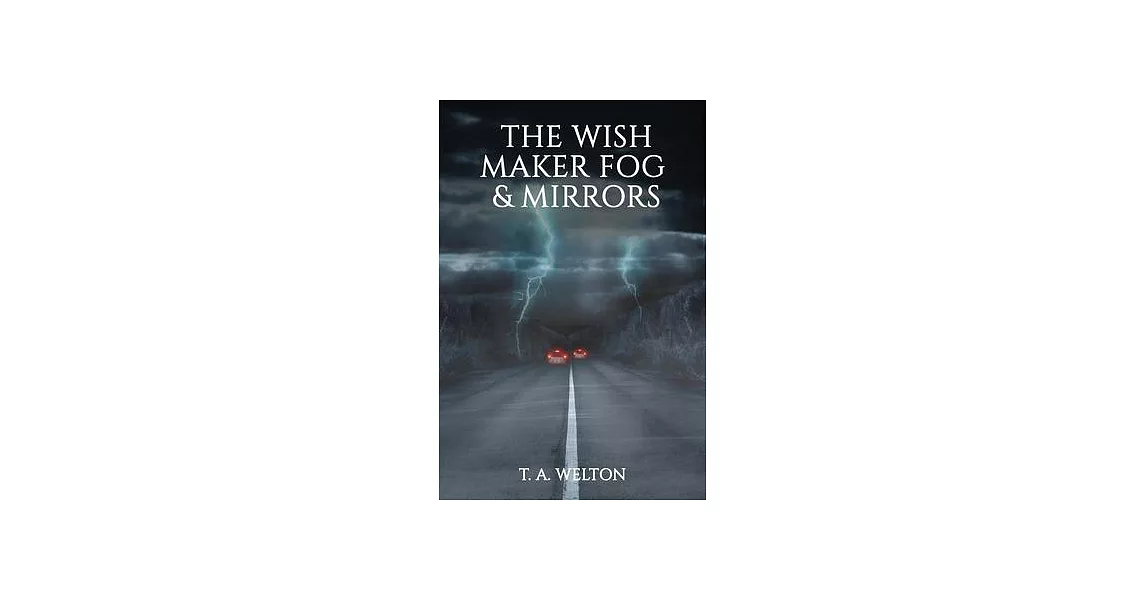 The Wish Maker Fog and Mirrors | 拾書所