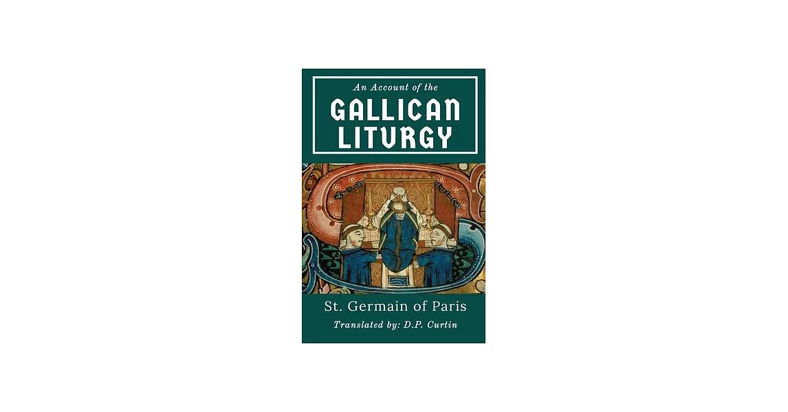 An Account of the Gallican Liturgy | 拾書所