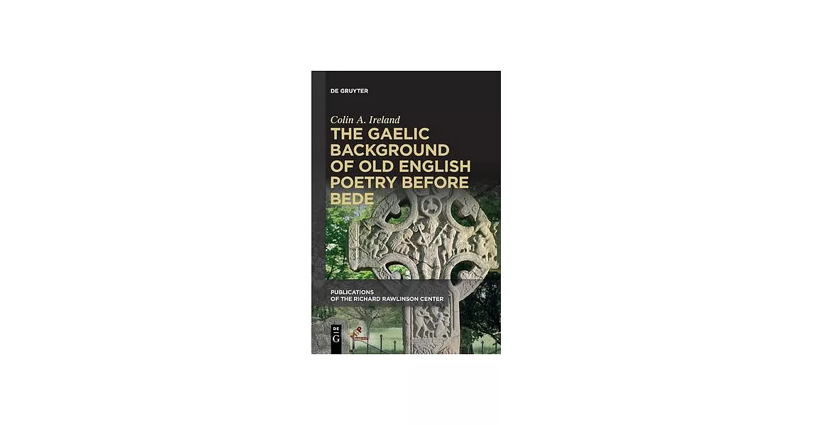 The Gaelic Background of Old English Poetry Before Bede | 拾書所