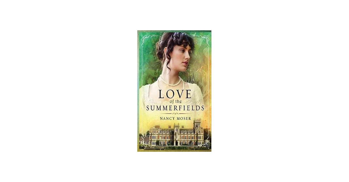 Love of the Summerfields | 拾書所