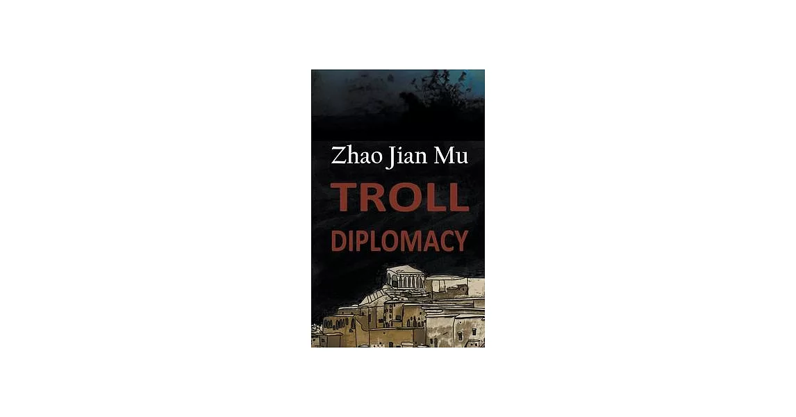 Troll Diplomacy | 拾書所