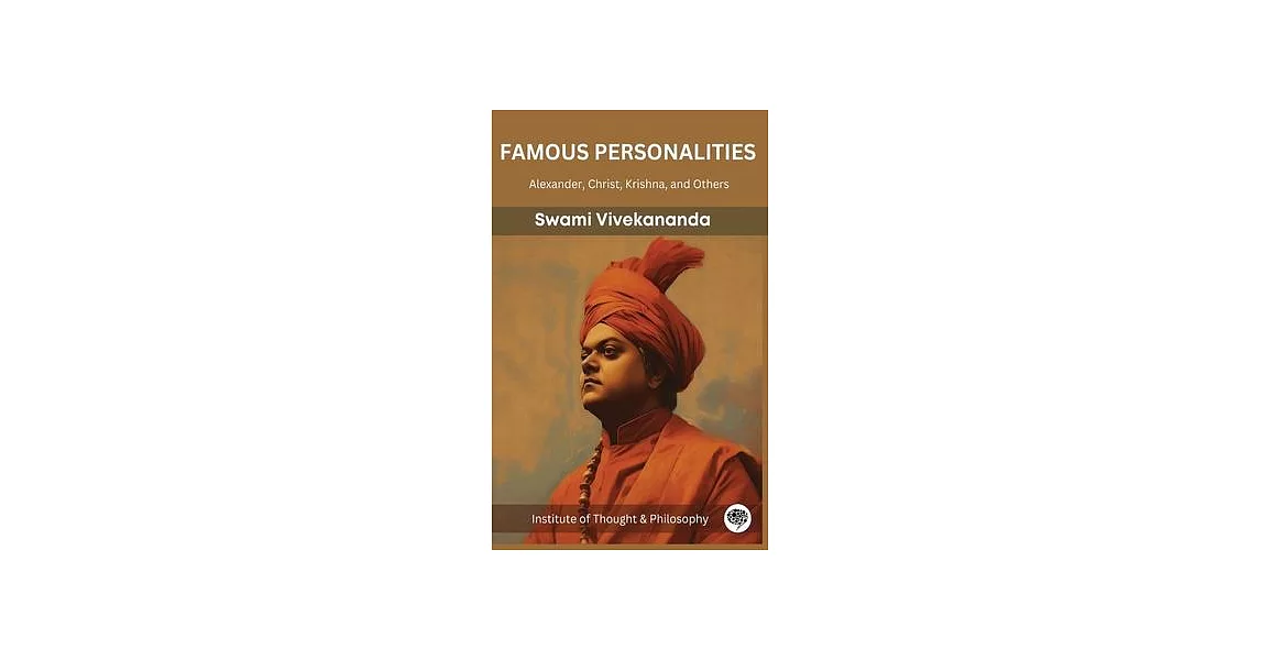Famous Personalities: Alexander, Christ, Krishna, and Others (by ITP Press) | 拾書所
