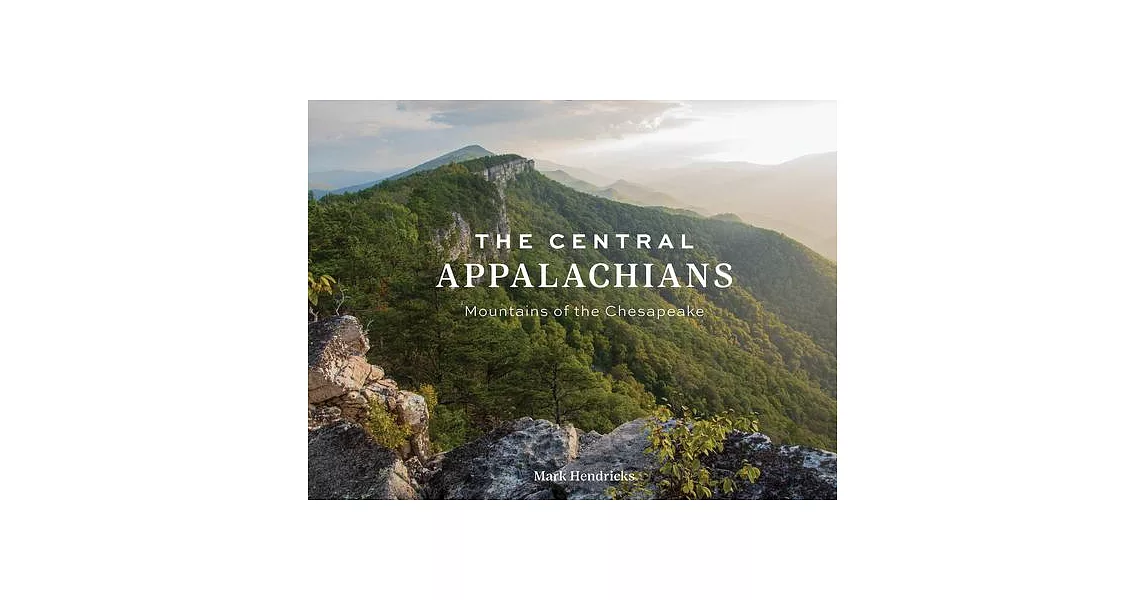 The Central Appalachians: Mountains of the Chesapeake | 拾書所