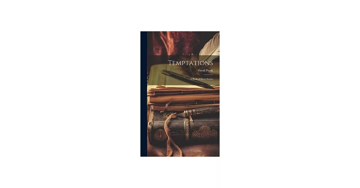 Temptations: A Book of Short Stories | 拾書所