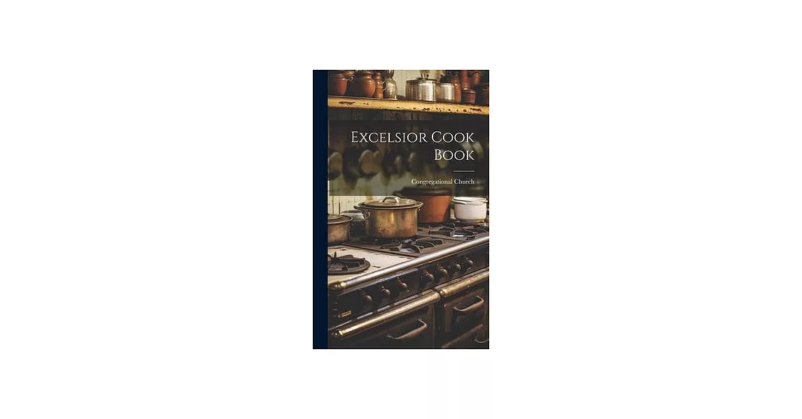 Excelsior Cook Book | 拾書所