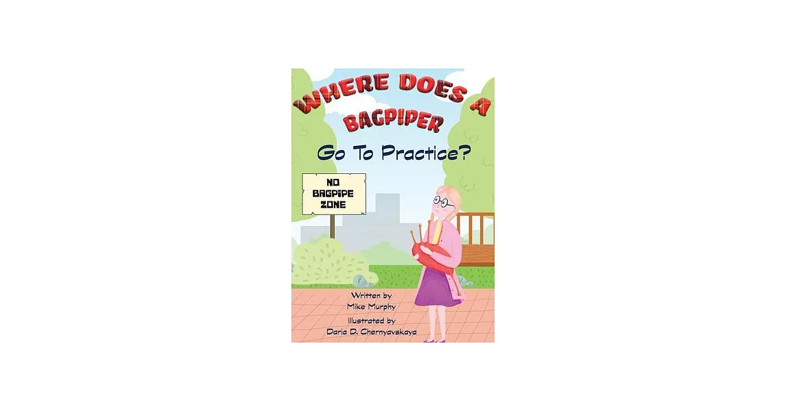 Where Does A Bagpiper Go To Practice | 拾書所