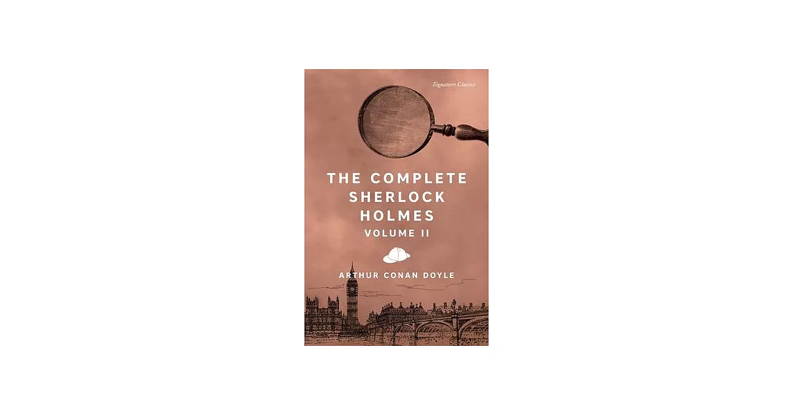 The Complete Sherlock Holmes, Volume II | 拾書所