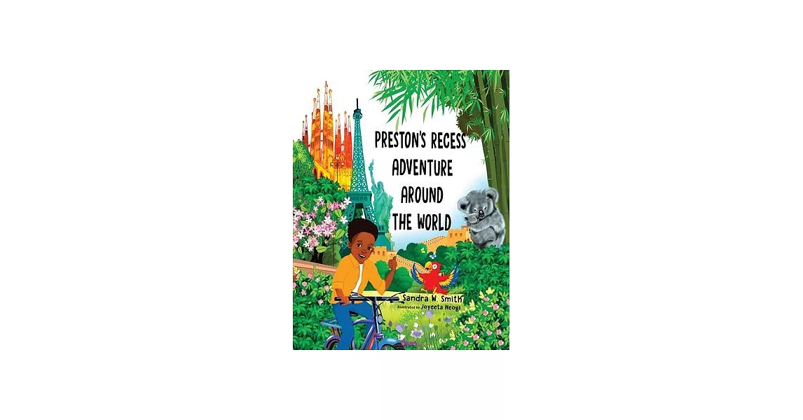 Preston’s Recess Adventure Around the World | 拾書所