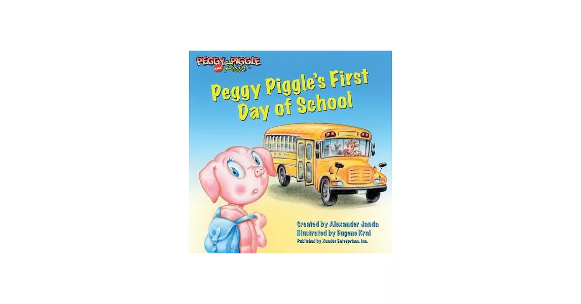 Peggy Piggle’s First Day of School | 拾書所