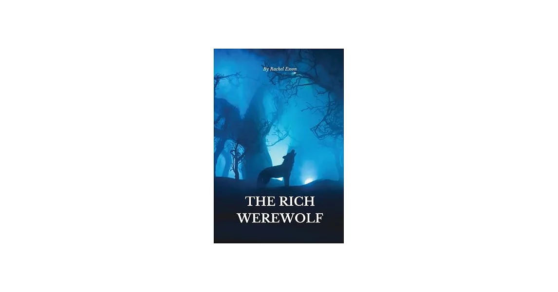 The Rich Werewolf | 拾書所