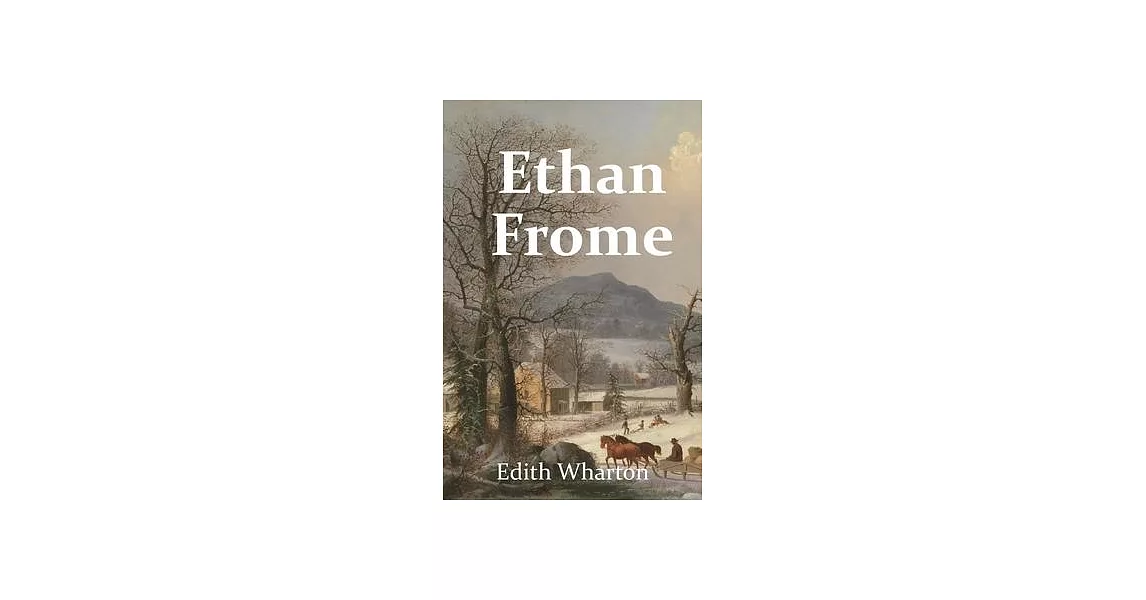 Ethan Frome | 拾書所