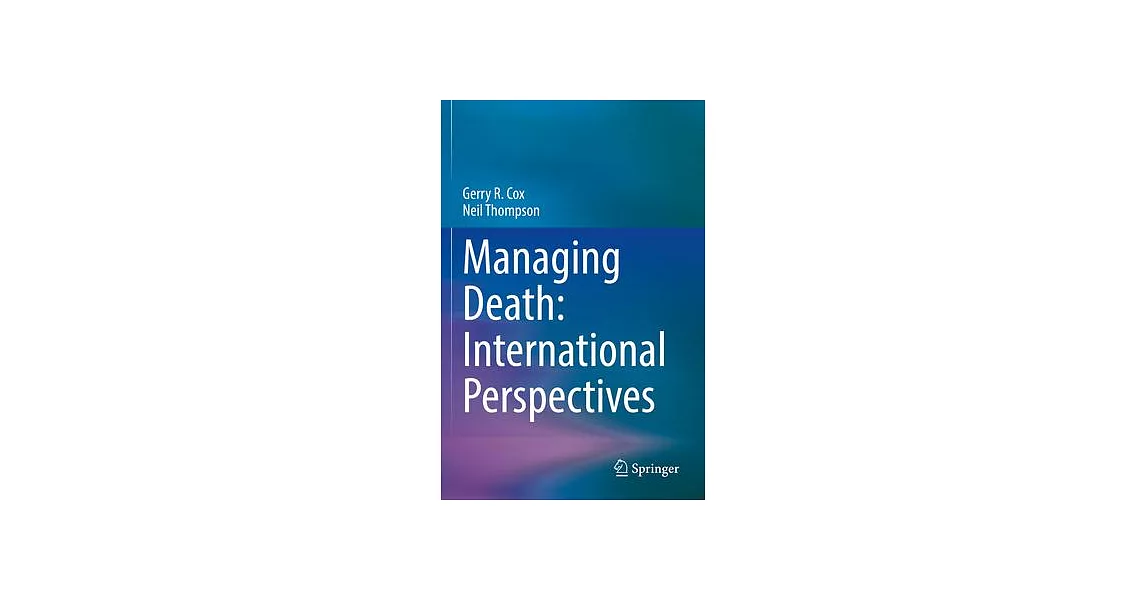 Managing Death: International Perspectives | 拾書所