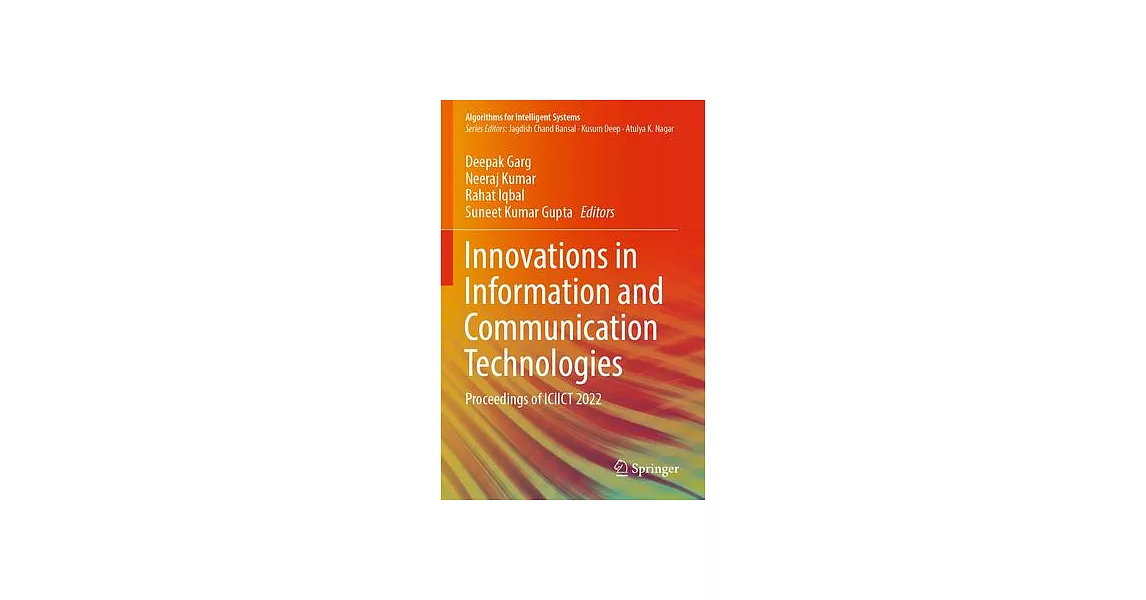 Innovations in Information and Communication Technologies: Proceedings of Iciict 2022 | 拾書所