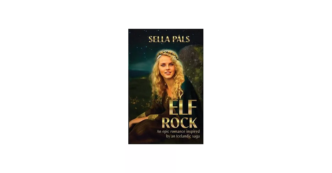 Elf Rock: An epic romance inspired by an Icelandic saga | 拾書所