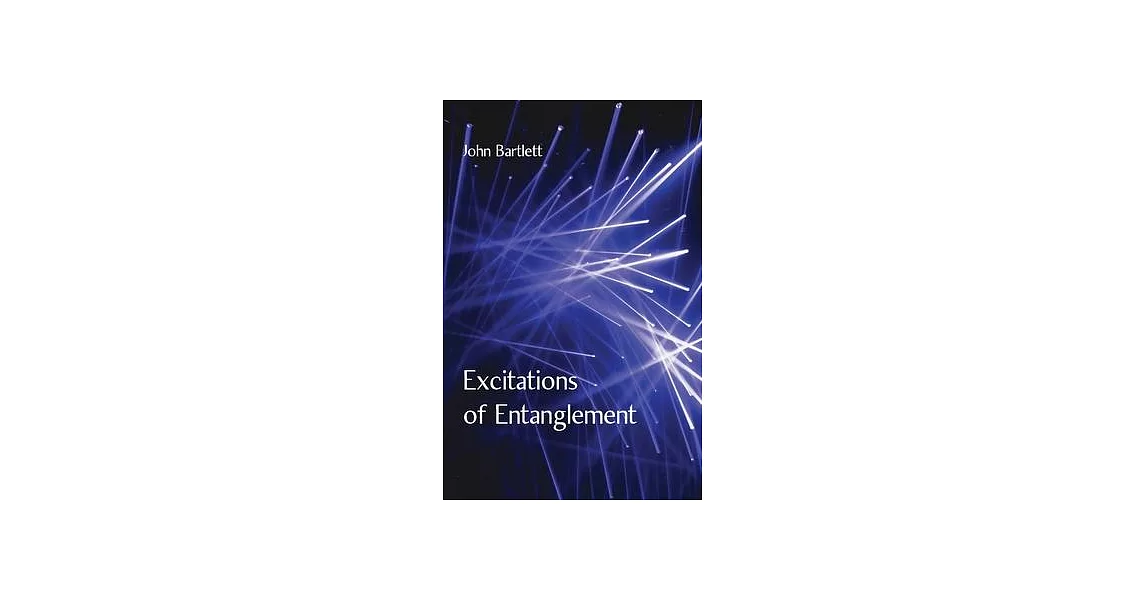 Excitations of Entanglement | 拾書所
