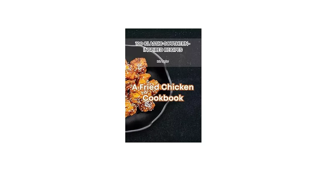 A Fried Chicken Cookbook | 拾書所