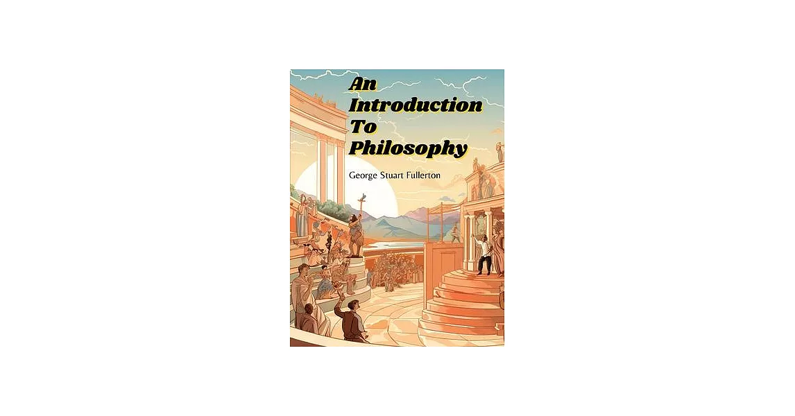 An Introduction To Philosophy | 拾書所