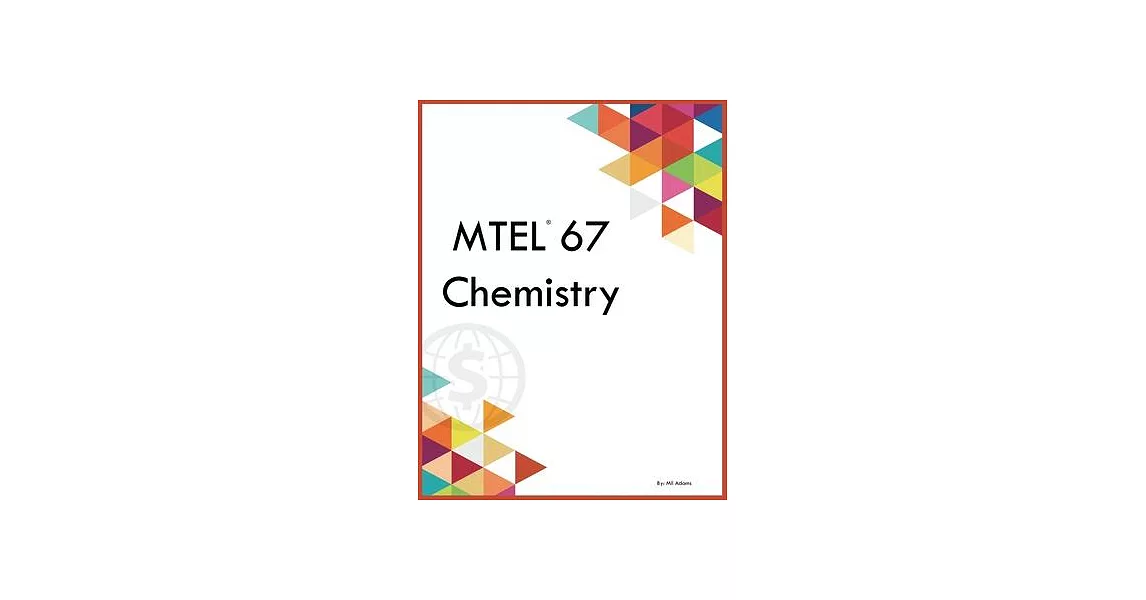 MTEL 67 Chemistry | 拾書所