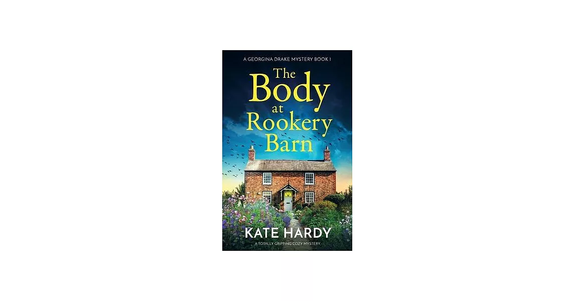 The Body at Rookery Barn: A totally gripping cozy mystery | 拾書所