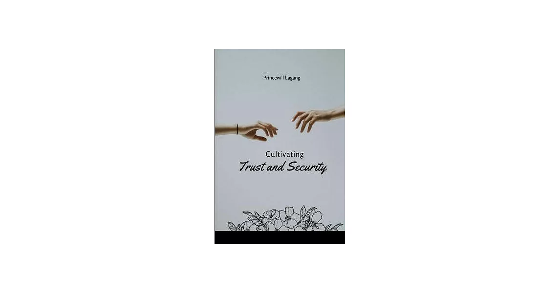 Cultivating Trust and Security | 拾書所