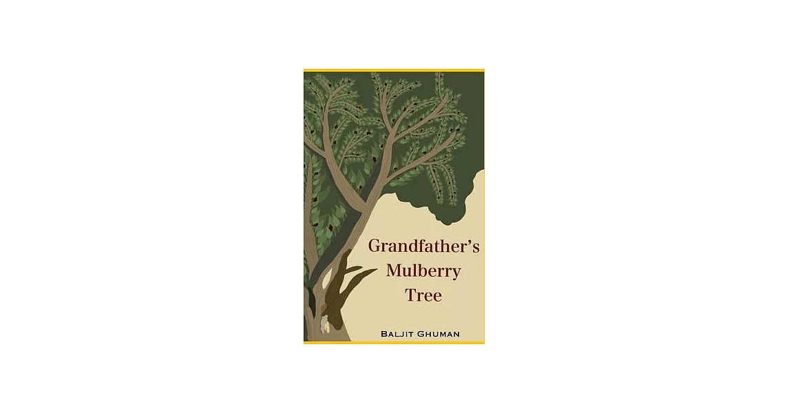 Grandfather’s Mulberry Tree | 拾書所