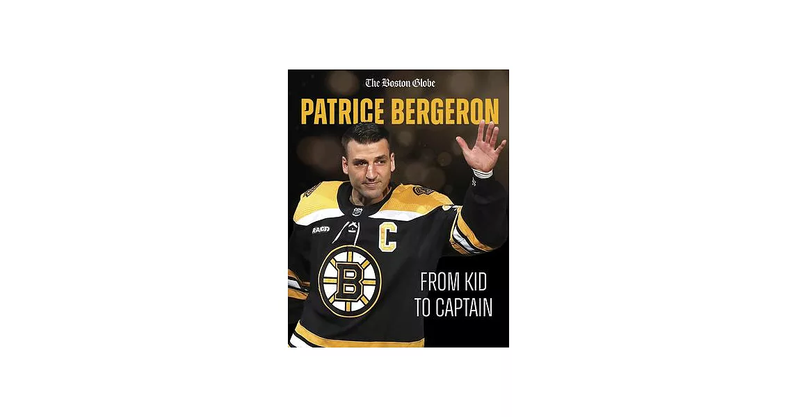 Patrice Bergeron: Icon | 拾書所