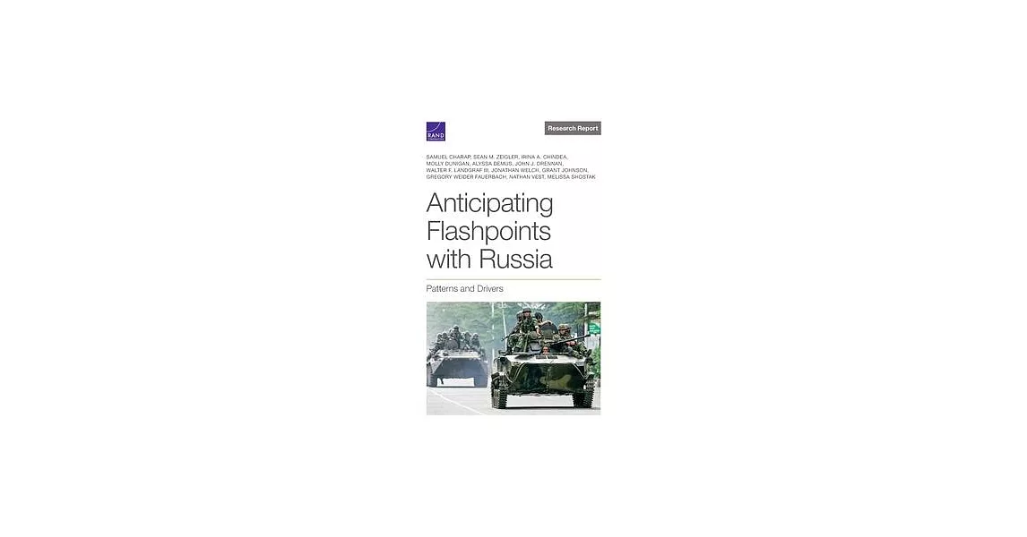 Anticipating Flashpoints with Russia: Patterns and Drivers | 拾書所