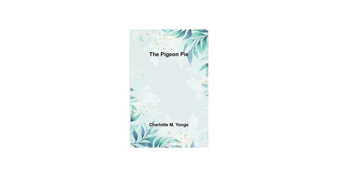 The Pigeon Pie | 拾書所