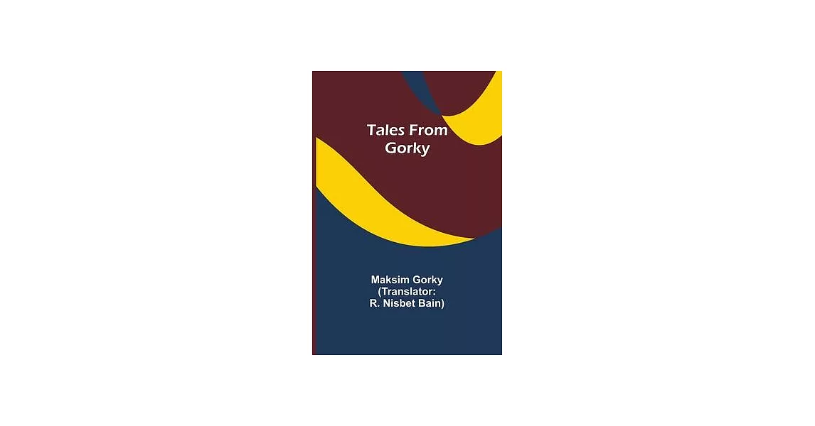 Tales from Gorky | 拾書所