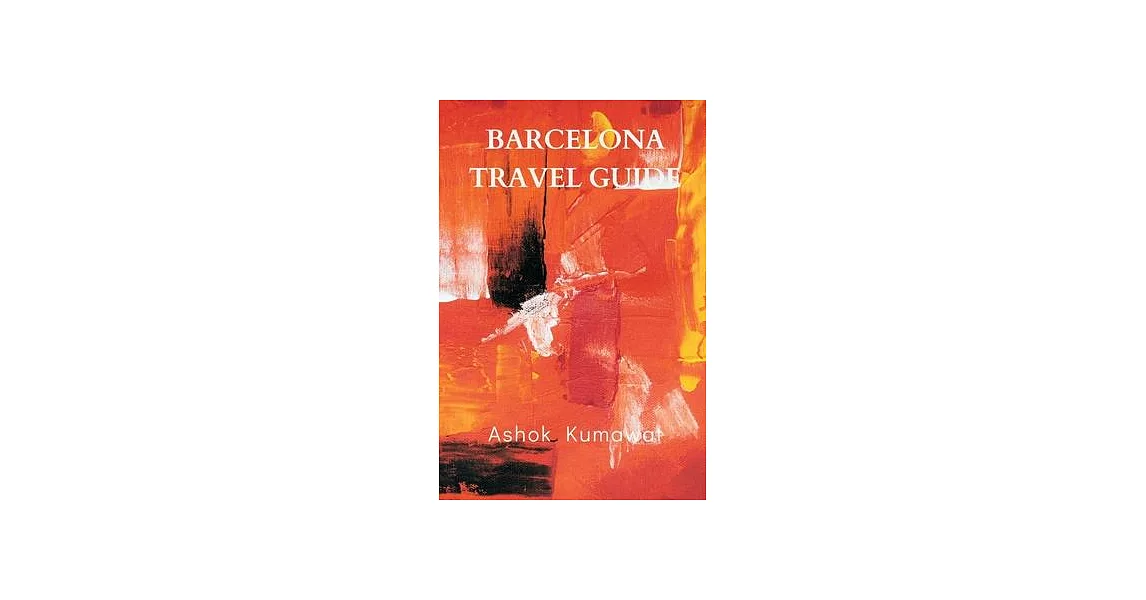 Barcelona Travel Guide | 拾書所