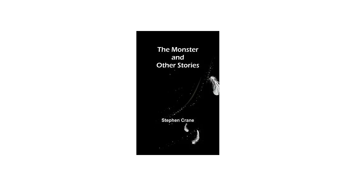 The Monster and Other Stories | 拾書所
