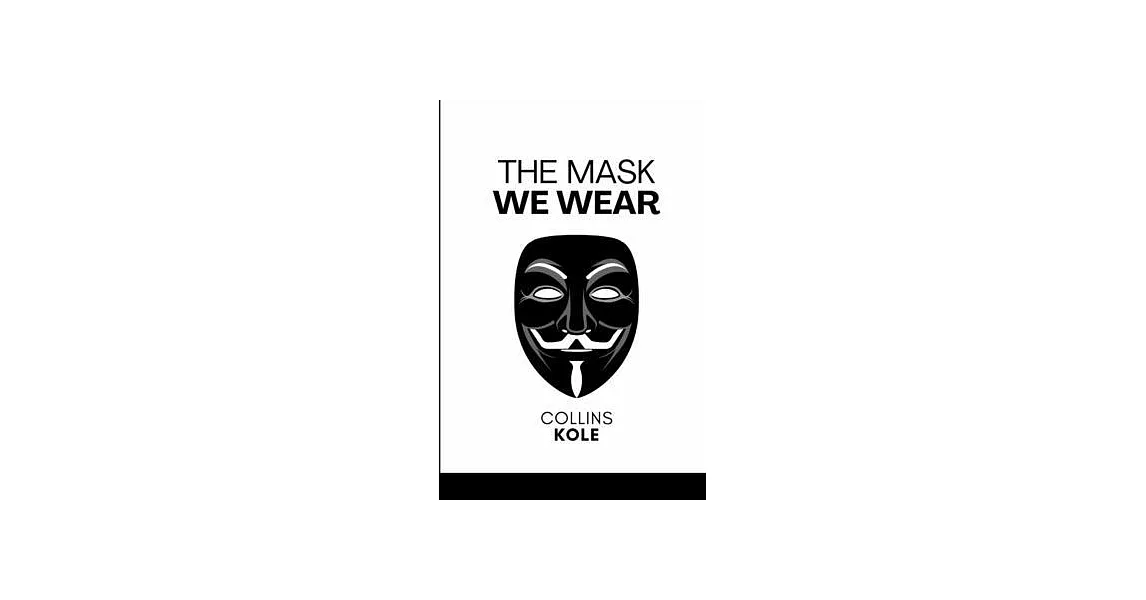 The Mask We Wear | 拾書所
