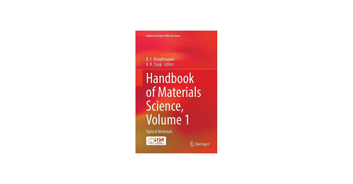 Handbook of Materials Science, Volume 1: Optical Materials | 拾書所