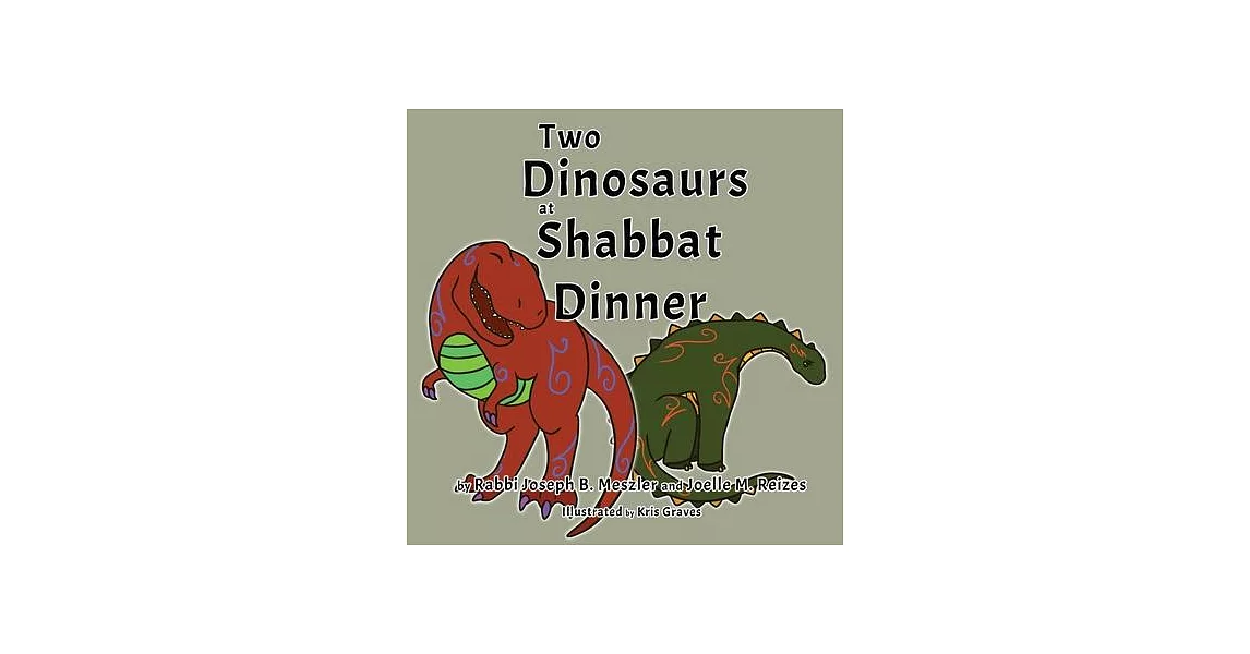 Two Dinosaurs at Shabbat Dinner | 拾書所