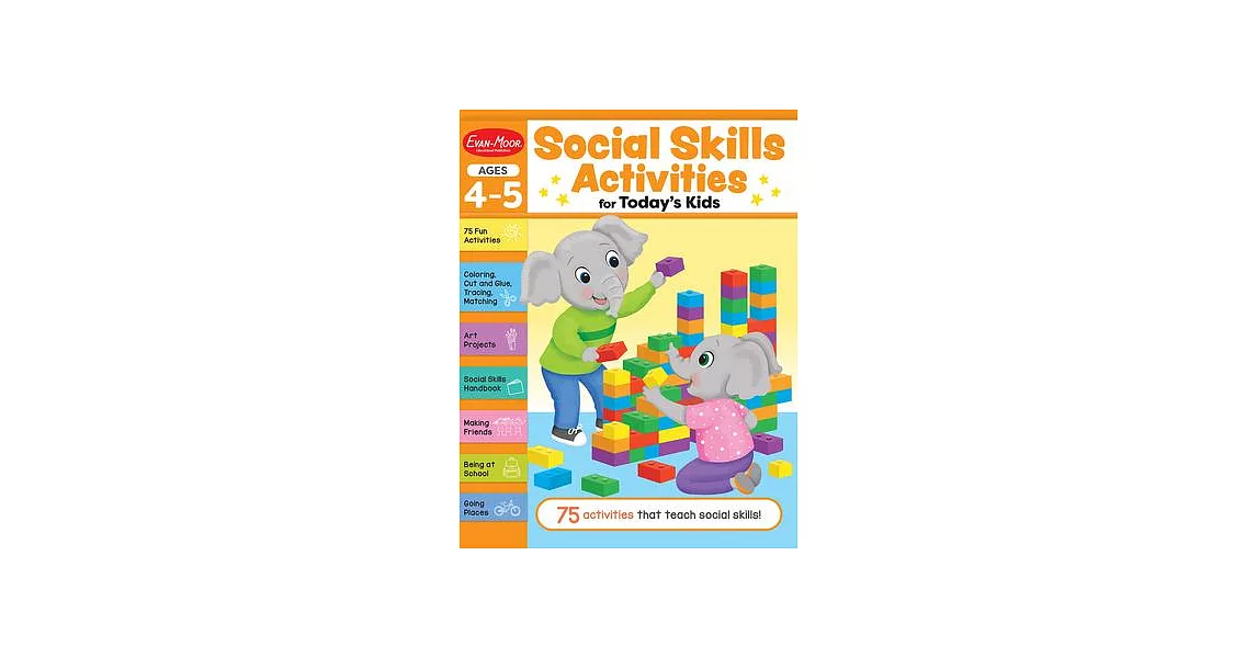 Social Skills Activities for Today’s Kids, Ages 4 - 5 Workbook | 拾書所