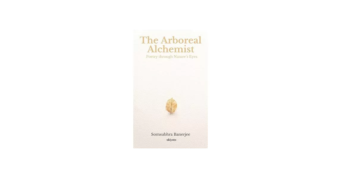The Arboreal Alchemist | 拾書所
