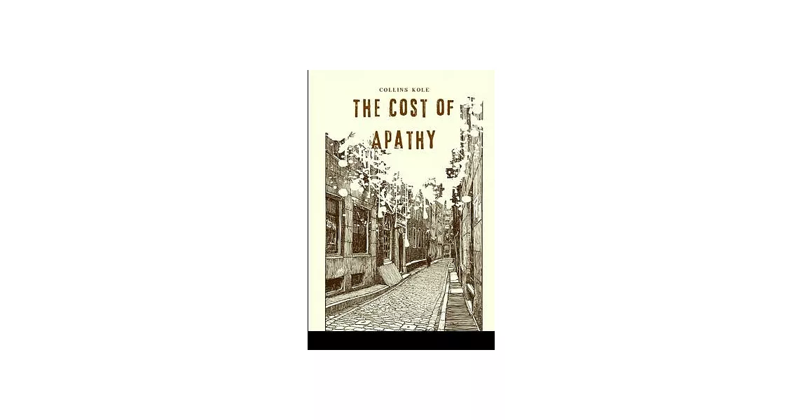 The Cost of Apathy | 拾書所