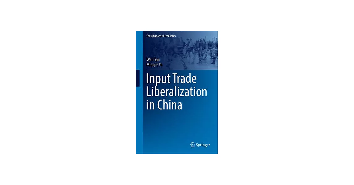 Input Trade Liberalization in China | 拾書所