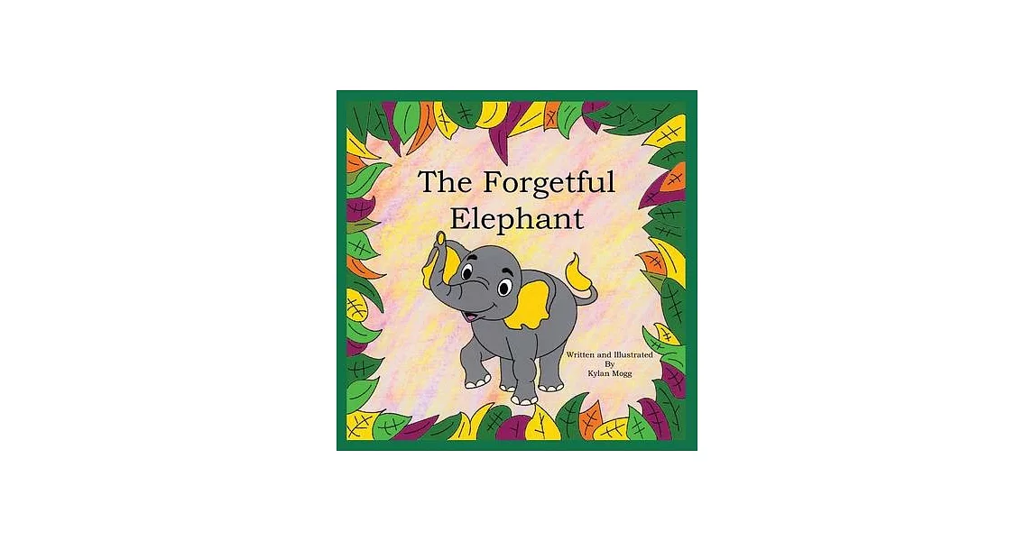 The Forgetful Elephant | 拾書所