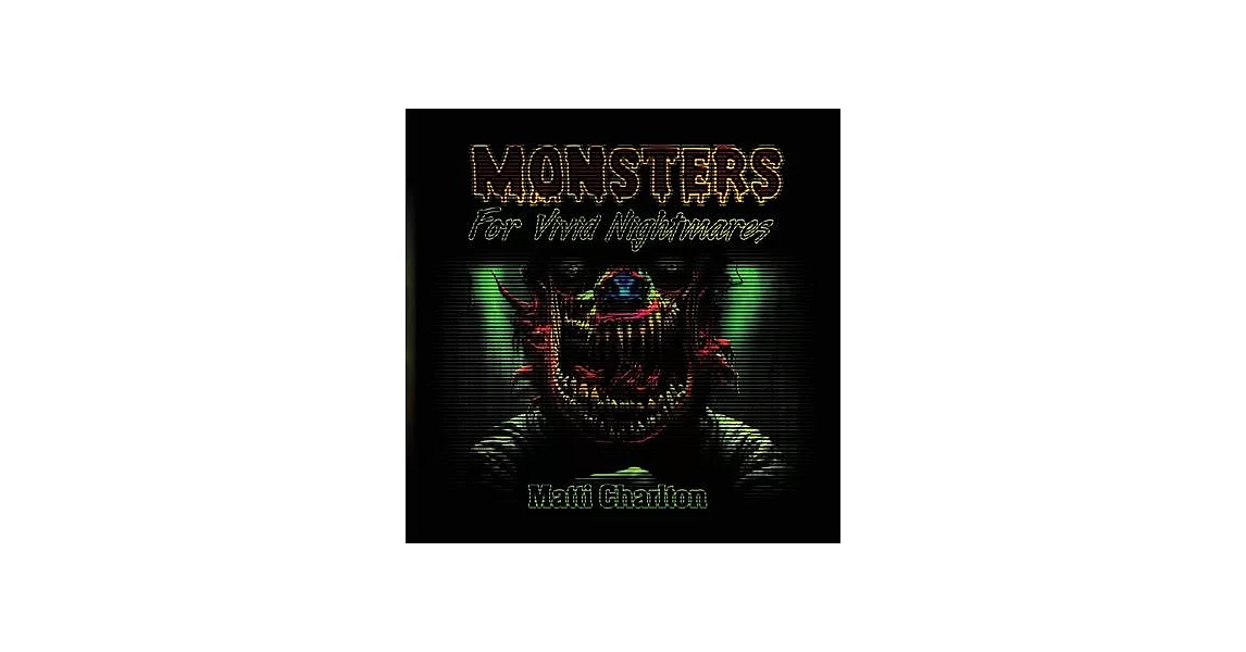 Monsters for Vivid Nightmares | 拾書所