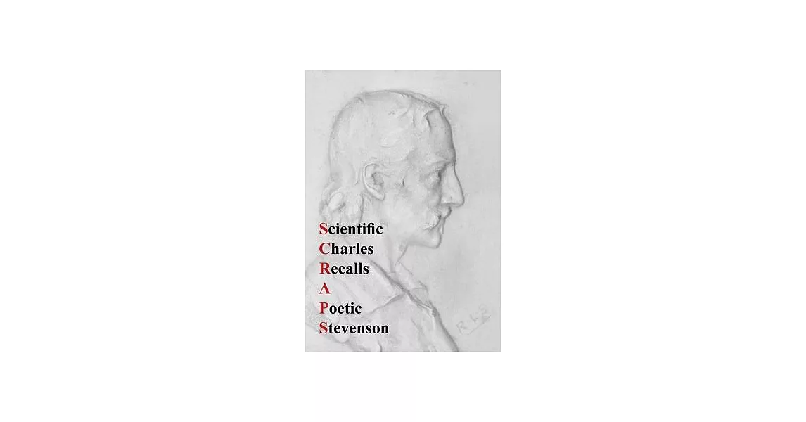 Scientific Charles Recalls a Poetic Stevenson: Scraps | 拾書所