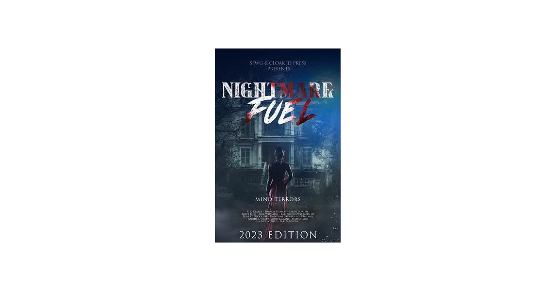 Nightmare Fuel: Mind Terrors 2023 Anthology | 拾書所
